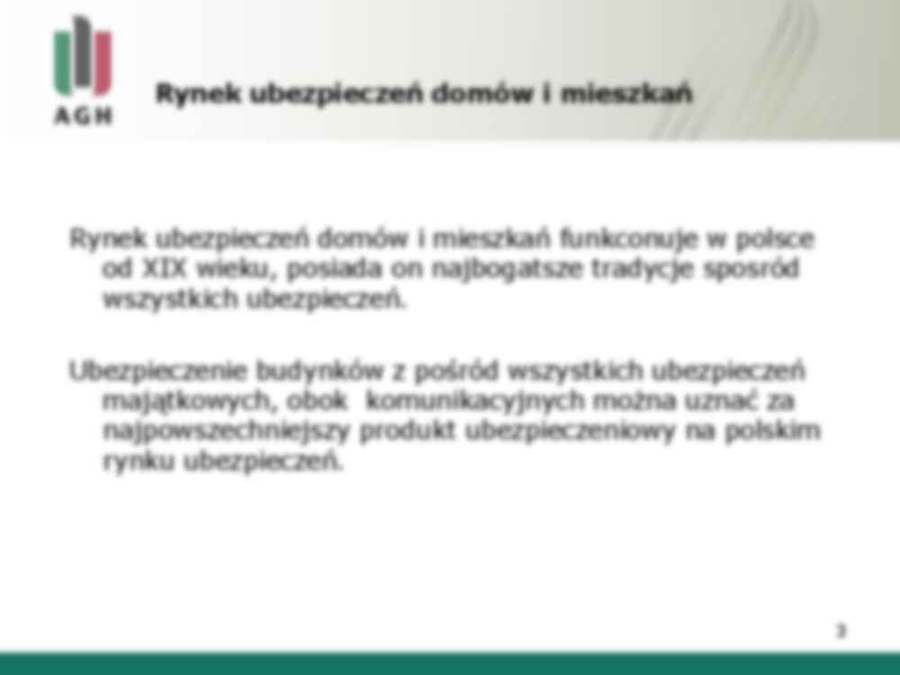 Rynek ubezpieczen mieszkan i domow - prezentacja - strona 3