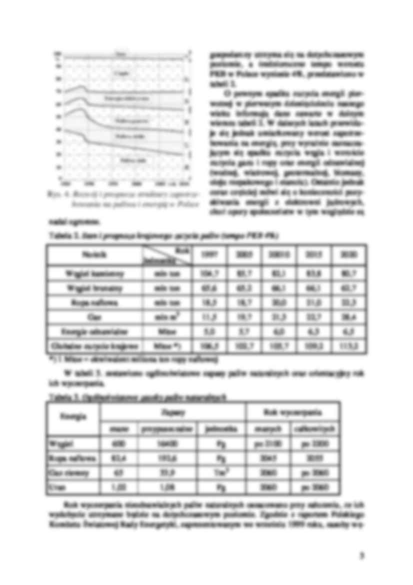 Ekologiczne konsekwencje pozyskiwania energii-opracowanie - Struktura i zapotrzebowanie na energię w Polsce i na świecie - strona 3