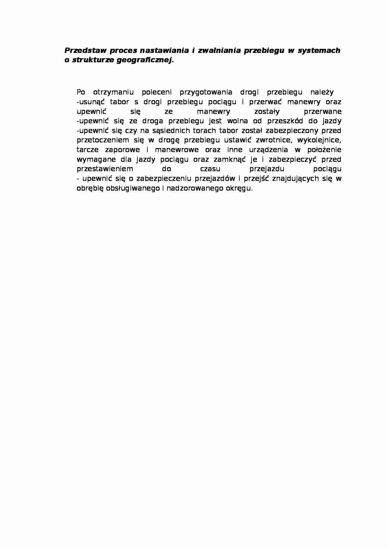 Wykład - proces nastawiania i zwalniania przebiegu w systemach o strukturze geograficznej - strona 1