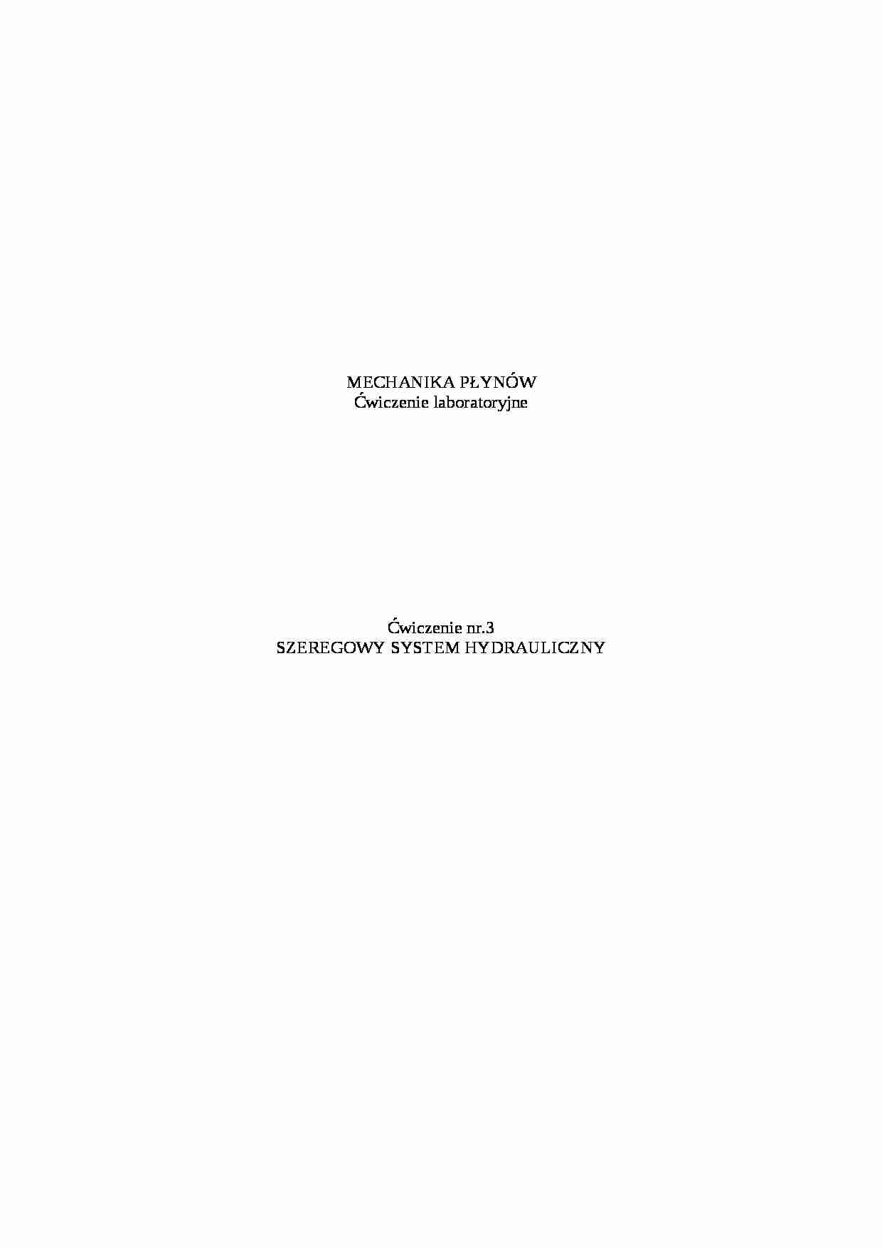 Sprawozdanie z szeregowego systemu hydraulicznego - strona 1