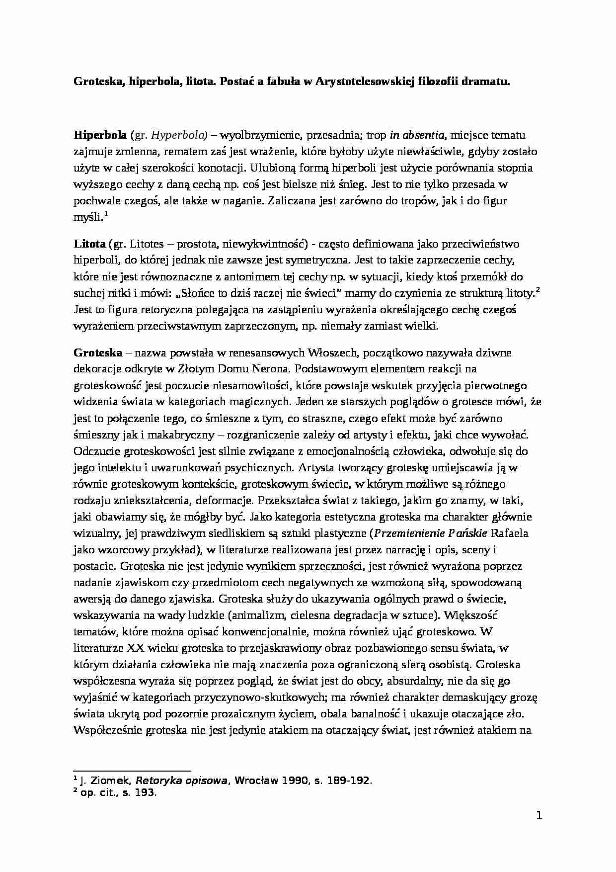 Groteska, hiperbola, litota. Postać a fabuła (wg Arystotelesa i Proppa) - strona 1