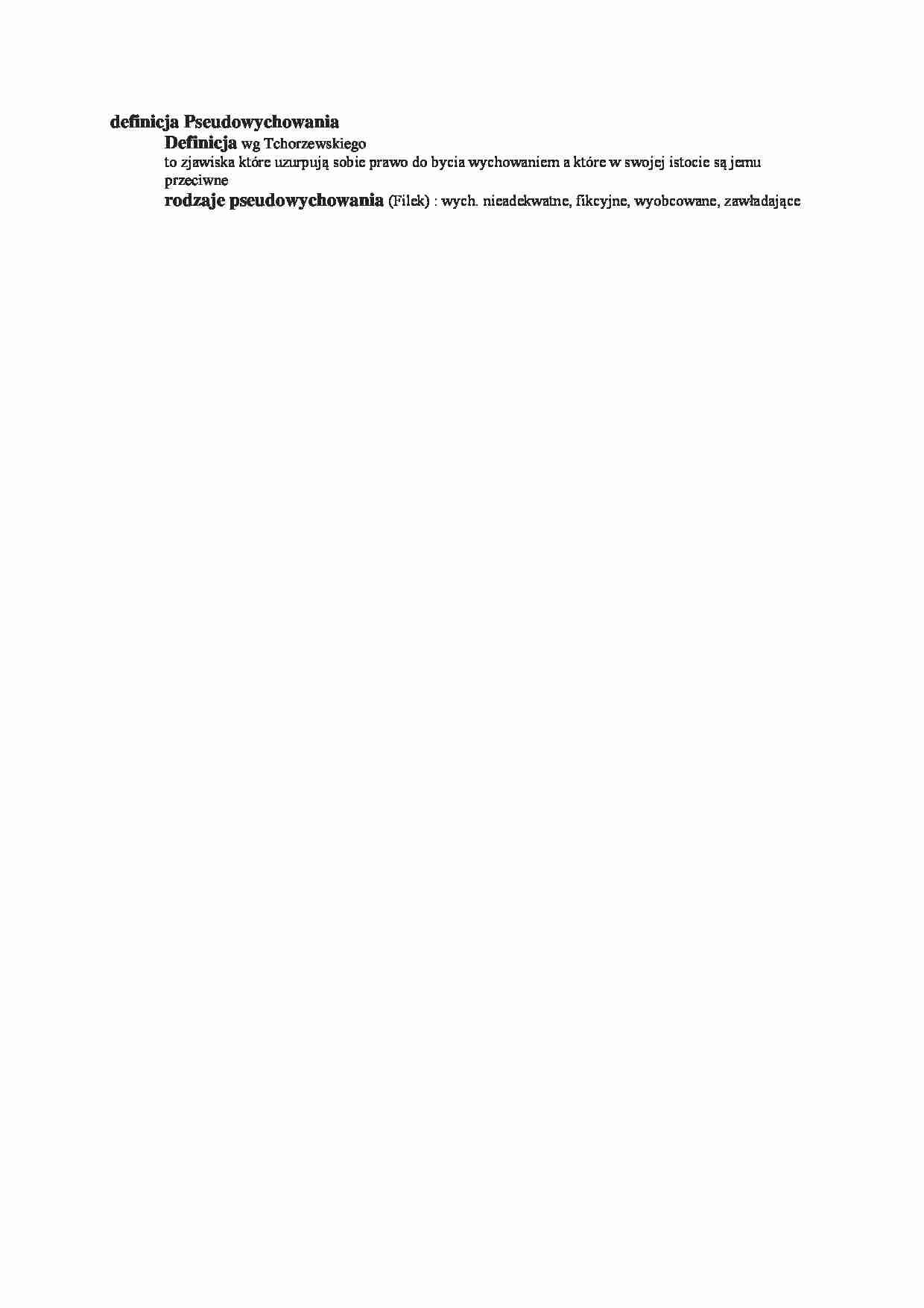 Definicja Pseudowychowania - opracowanie - strona 1