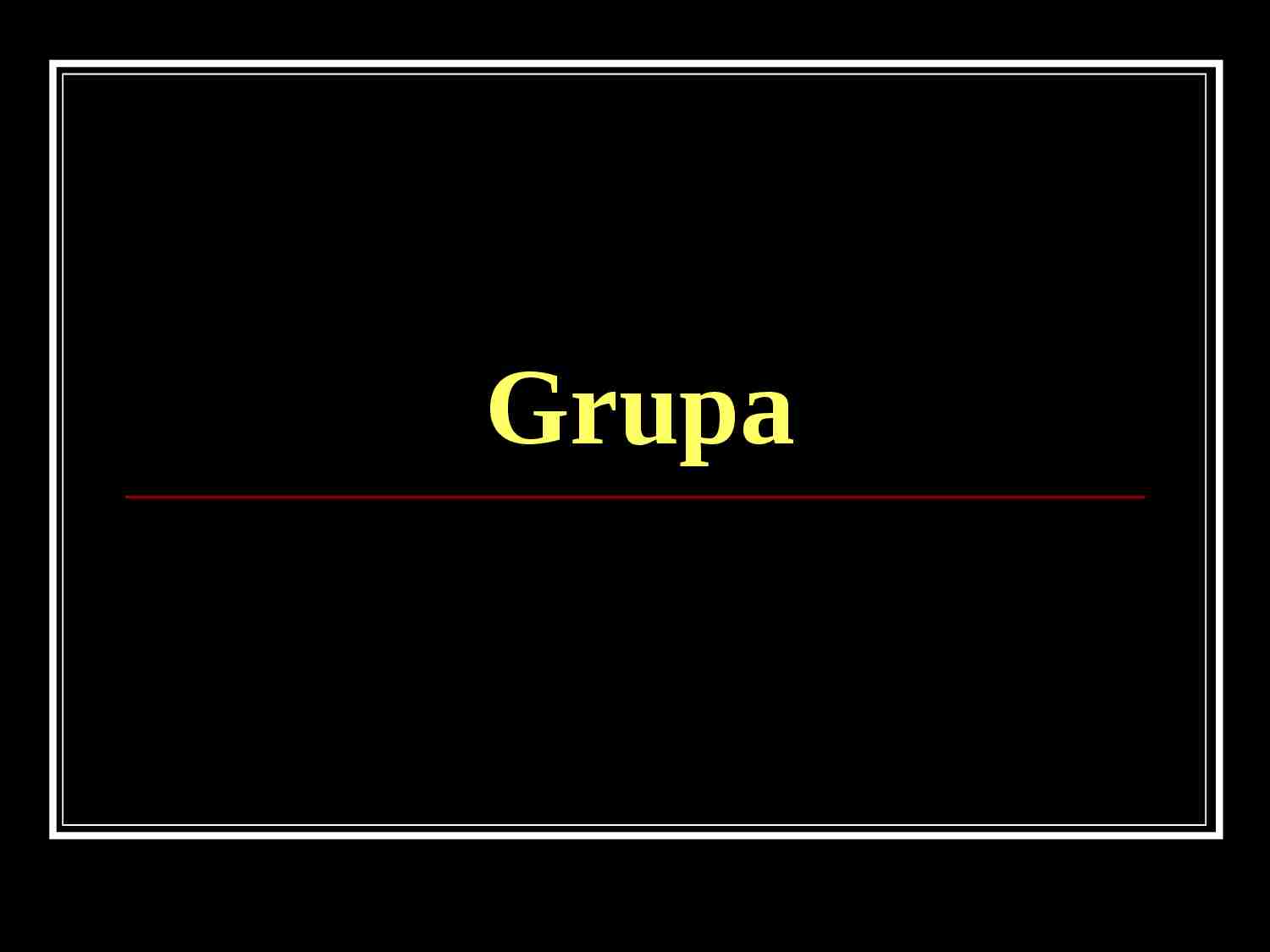 Grupa - prezentacja - strona 1