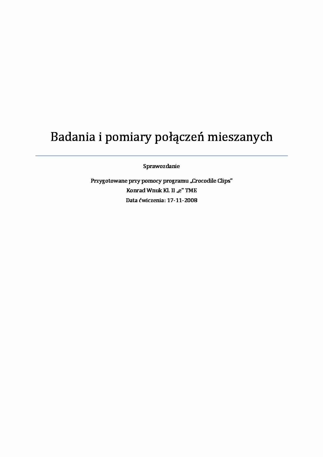 Badania i Pomiary Połączeń mieszanych - strona 1