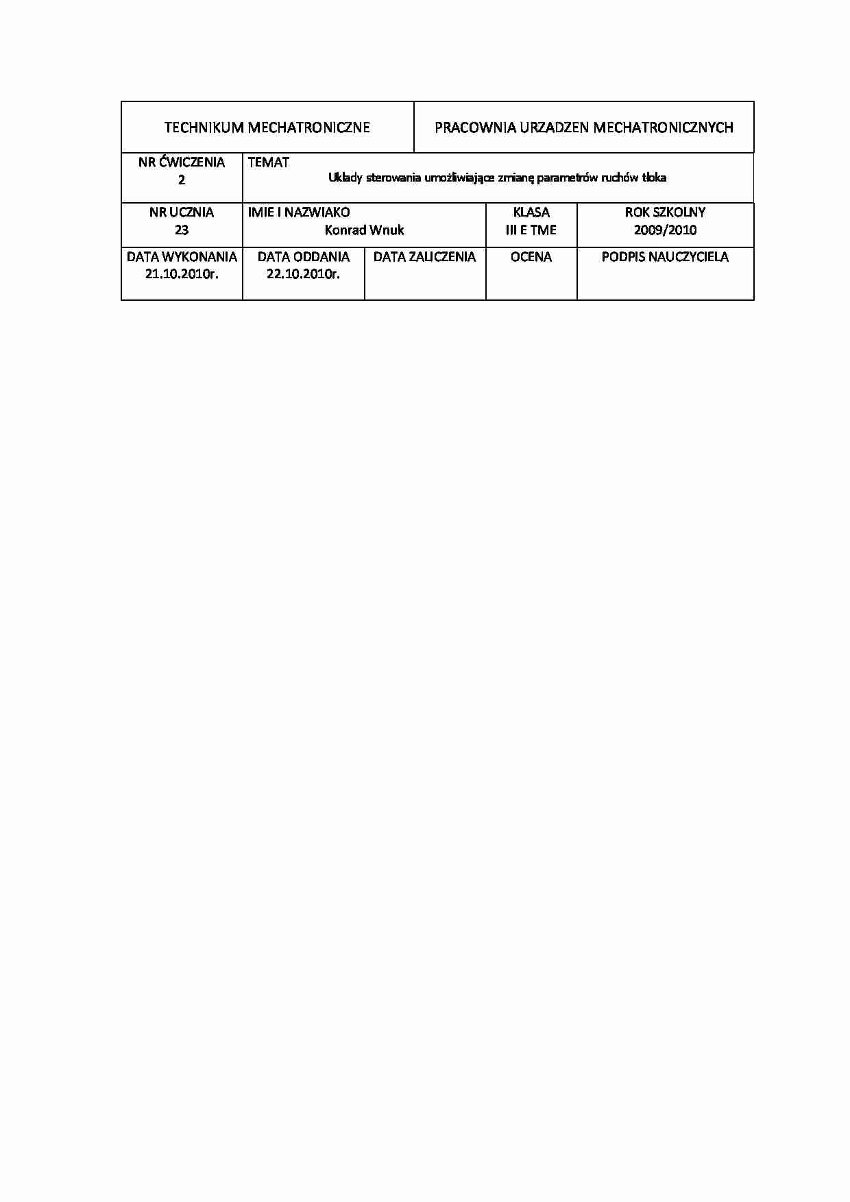 Uklady sterowania umożliwiające zmianę parametrów ruchów tłoka - strona 1