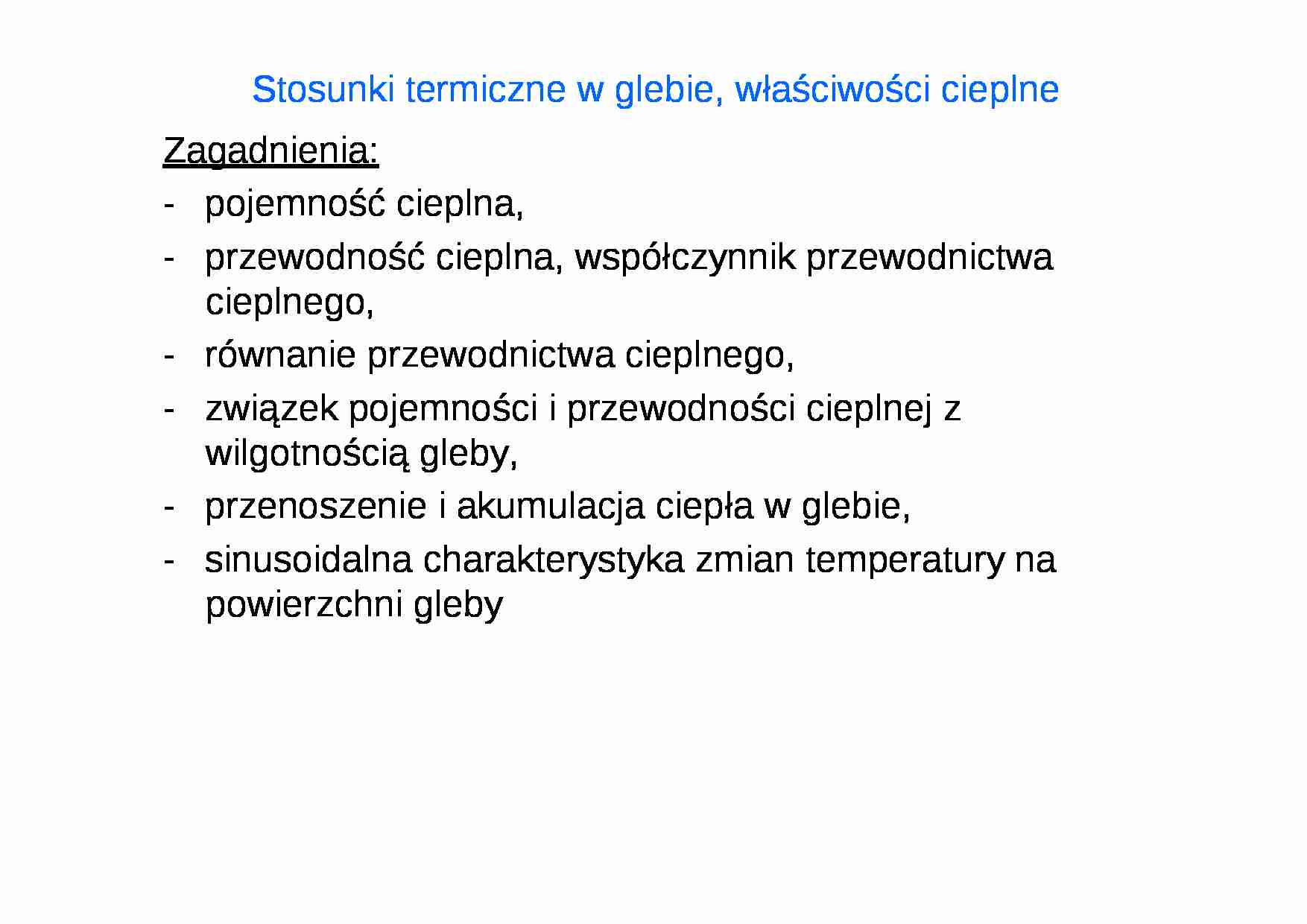 Stosunki termiczne w glebie, właściwości cieplne-opracowanie - strona 1