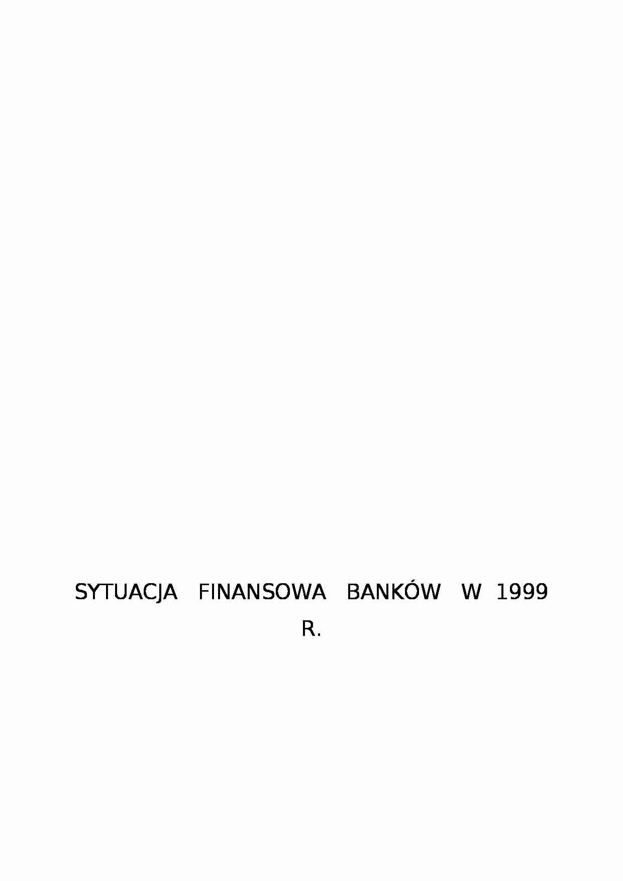 Bankowość-sytuacja finansowa banków - strona 1