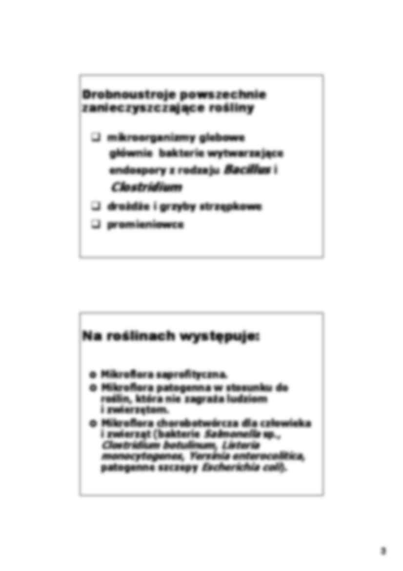 Mikroflora surowców i produktówpochodzenia roślinnego pochodzenia roślinnegoi zwierzęcego- wykład 20 - strona 3