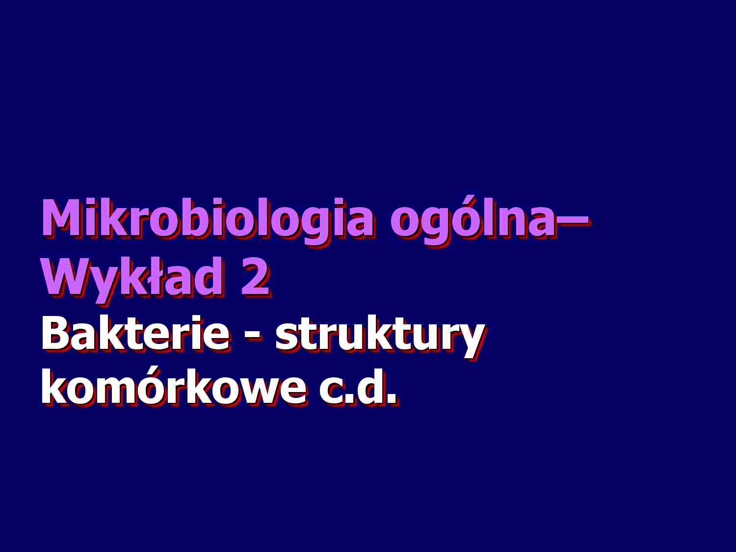 Mikrobiologia- wykład 2 - strona 1