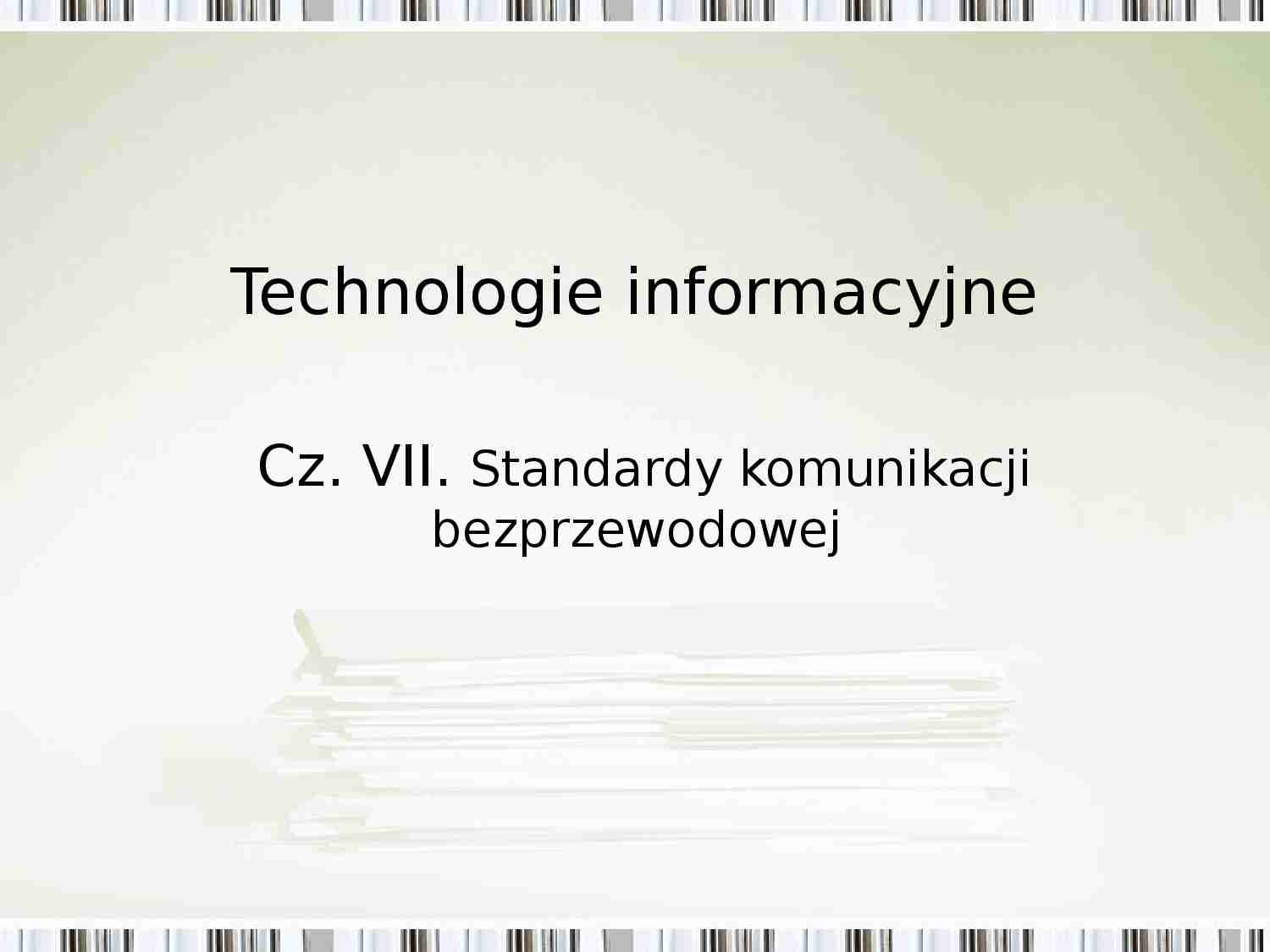 Standardy komunikacji bezprzewodowej-prezentacja - strona 1