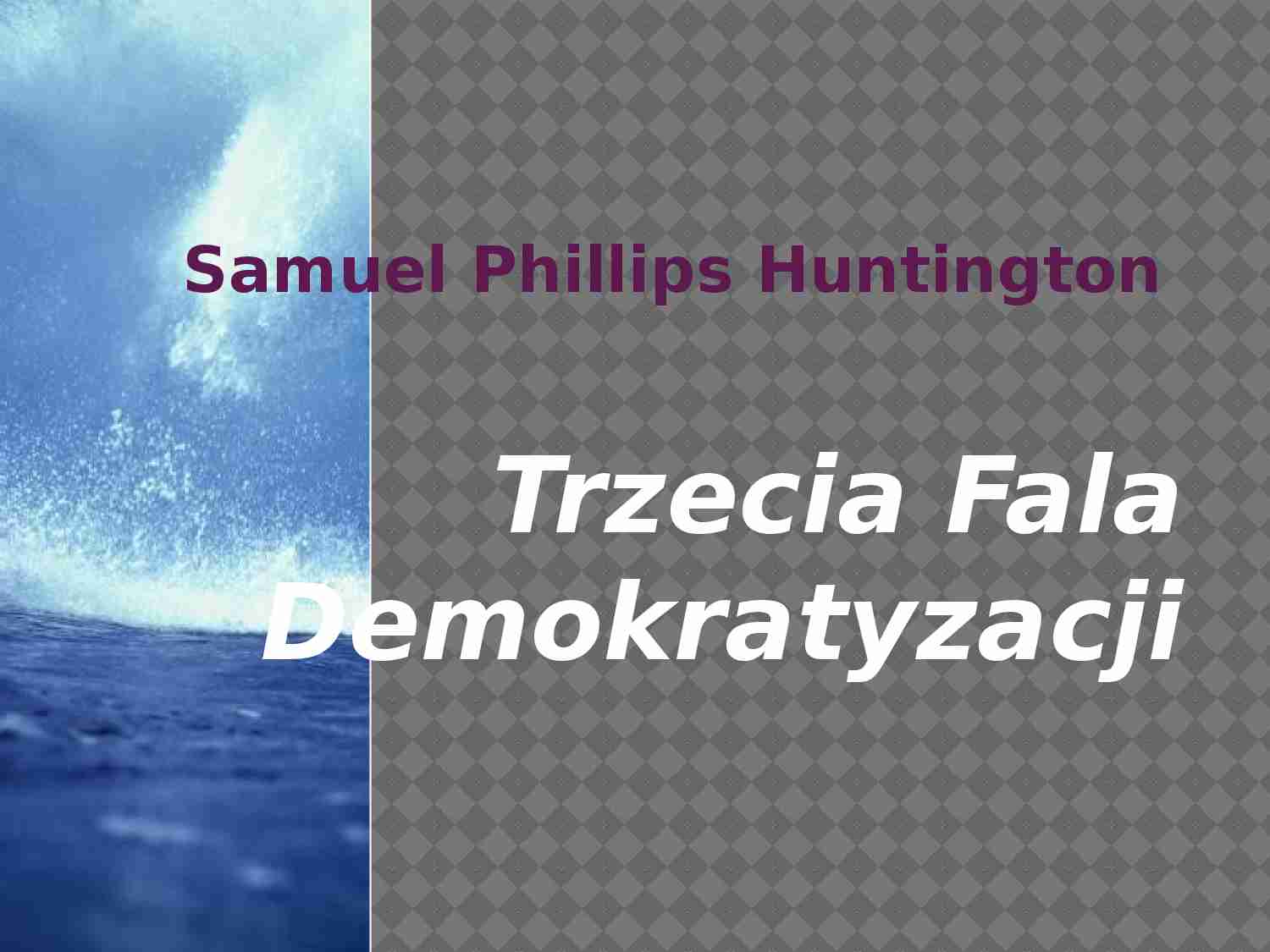Prezentacja - trzecia fala demokratyzacji - strona 1