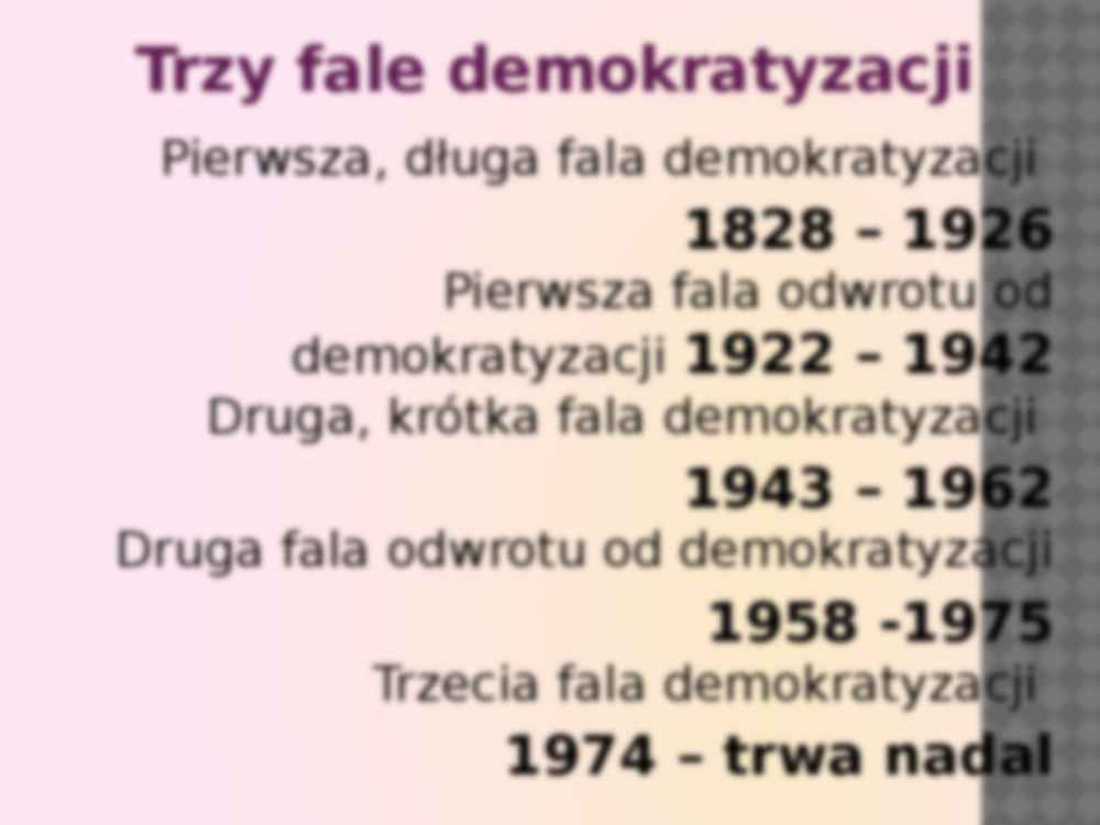 Prezentacja - trzecia fala demokratyzacji - strona 3