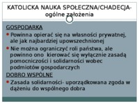 KATOLICKA NAUKA SPOŁECZNA/CHADECJA- ogólne założenia