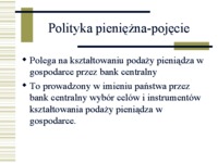 Rodzaje i cele polityki monetarnej- opracowanie