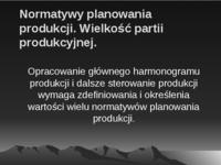 Normatywy planowania produkcj- prezentacjai