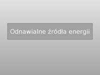Odnawialne źródła energii- prezentacja
