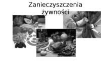 Zanieczyszczenia żywności - prezentacja