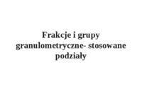 Funkcje i grupy granulometryczne-stosowane podziały