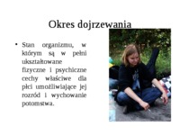 Okres niemowlęcy, okres dojrzewania