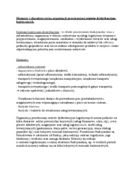 Elementy i charakterystyka organizacji przestrzennej centrów dystrybucyjno-logistycznych