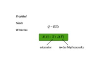 Metody estymacji - punktowa  