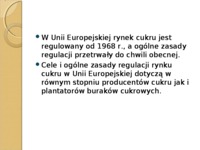 System regulacji rynku cukru w Unii Europejskiej - prezentacja na politykę agralną