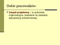 Organizacja zespołu projektowego- wykład