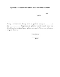 Żądanie natychmiastowego dostarczenia towaru