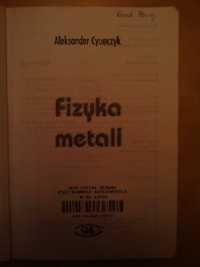 Fizyka metali 2  Aleksander Cyunczyk Prz - książka