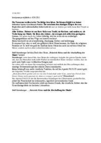 Die Nazarener wollen in der Nachfolge Jesu leben,