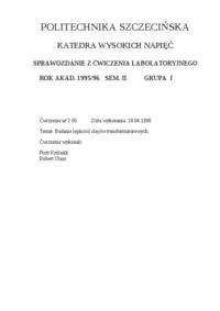 Badanie lepkości olejów transformatorowych.