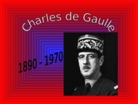 prezentacja-do-referatu-z-procesow-integracyjnych-w-europie-charles-de-gaulle